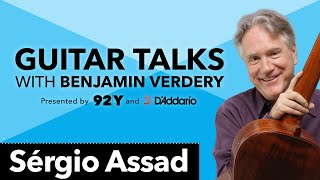 Sérgio Assad Guitar Talks with Benjamin Verdery [upl. by Sura]