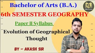 BA 6th Semester Geography भूगोल Paper 2 Syllabus 2024 ll EvolutionofGeographicalThoughts ba [upl. by Patricia979]