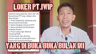 Lowongan Kerja Di PTIWIP Bulan Ini Yang Di Buka [upl. by Belanger621]