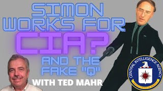 Simon Parkes Works For the CIA And The Fake Q With Ted Mahr [upl. by Benge]