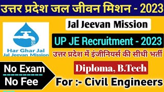 UP Jal Nigam JE Vacancy 2023  Diploma BTech  UP Jal Jeevan Mission JE Recruitment 2023 [upl. by Annirac578]