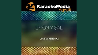 Limon Y Sal Karaoke Version In The Style Of Julieta Venegas [upl. by Dlaner]