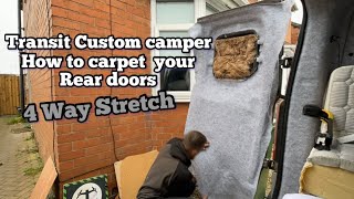 Transit custom camper carpeting your rear doors transit custom camper vanlife diy homemade [upl. by Standley]