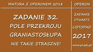 Zadanie 32 Matura z OPERONEM 2018 Stereometria [upl. by Dyer]