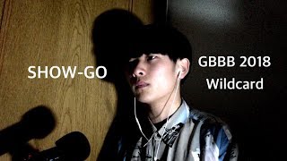 SHOWGO  Grand Beatbox Battle Wildcard 2018  Feel Like [upl. by Amikan]