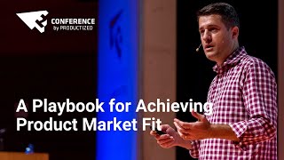 A Playbook for Achieving Product Market Fit  Dan Olsen [upl. by Lady322]