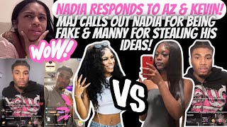 Nadia RESPONDS To AZ Calling Her A quotBOPquot Messy Maj Calls Nadia FAKE amp Calls OUT Manny For This [upl. by Seldan402]