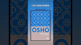 O Livro do Ego  Osho PARTE3 📙🔉osho ego shorts short espiritualidade livros estudos fy [upl. by Emelita]