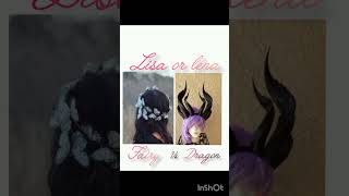 Fairy vs dragon Lisa or lena [upl. by Gunner]