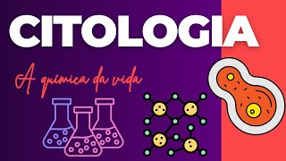 Citologia e a química da vida [upl. by Itsym]