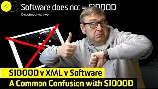 Common confusion around S1000D  software v XML v S1000D  what [upl. by Sivet]