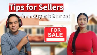 Tips for Sellers in a Buyers Market [upl. by Lattie]