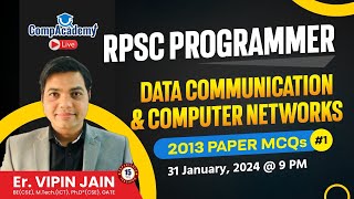 COMPUTER NETWORKS 2013 PAPER MCQS  RPSC PROGRAMMER  RPSC PROGRAMMER VACANCY 2024  CompAcademy [upl. by Dleifrag]