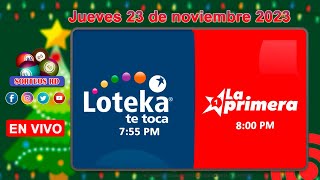 Loteka y la Primera en vivo 🎰 │Jueves 23 de noviembre 2023– 755 PM [upl. by Maura]