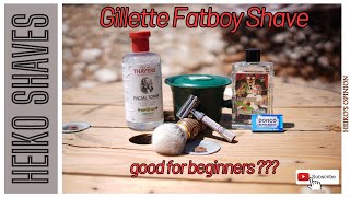 Gillette Fatboy Shave  Good for Beginner [upl. by Deonne324]