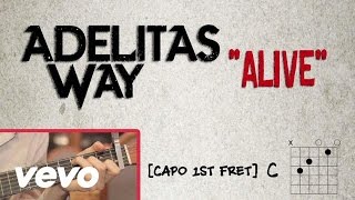 Adelitas Way  Alive Lyrics  Chord Video [upl. by Almeria]