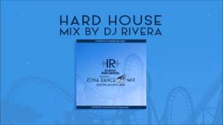 Hard House Mix By Dj Rivera  Impac Records  Radio YxY Suscribete a nuestro canal [upl. by Sesylu]