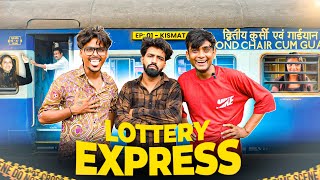 Lottery Express  EP 01  Kismat  Gujarati Comedy Web Series  Kaminey Frendzz [upl. by Pedersen]