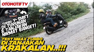 TEST YAMAHA NMAX TURBO di TANJAKAN KRAKALAN DIENG BONCENGAN SANGGUP l Otomotif TV [upl. by Arraeit]