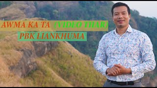 PBK Liankhuma Awma ka ta New Music Video 2024 [upl. by Corell]