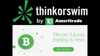 How To Buy Bitcoin Futures on Think Or Swim  TD Ameritrade [upl. by Blakely220]