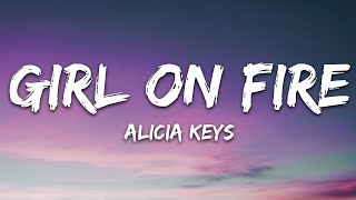 Alicia Keys  Girl on Fire Lyrics [upl. by Yrffej]