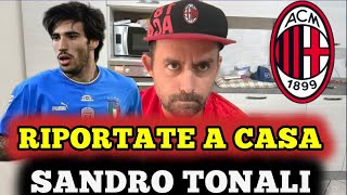 🤬RIPORTATECI A CASA TONALI ‼️FFP MILAN E INTER OK ROMA PURGATA 🤬 [upl. by Frederico]