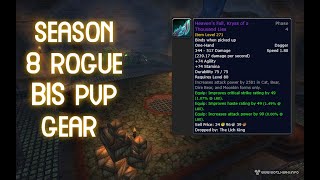 Classic Wotlk Rogue Season 8 PvP Gear Gem Enchant Full Guide [upl. by Godart]