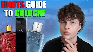 The Idiots Guide To Cologne [upl. by Clemente641]