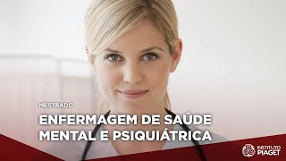 Mestrado em Enfermagem de Saúde Mental e Psiquiátrica [upl. by Hatty933]