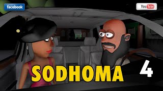 Ep 04 Sodhoma [upl. by Conan]