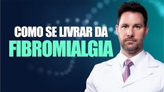 Fibromialgia como acabar com as dores no corpo  Dr Gustavo Seimetz [upl. by Isolda]