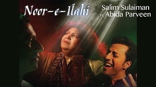 Noor E Ilahi  Official Music Video  Salim Sulaiman  Abida Parveen  Pankaj Tripathi [upl. by Marianne157]