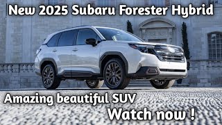 NEW 2025 Subaru Forester Hybrid First look  ALL NEWS  Review and Exterior details [upl. by Meldoh]