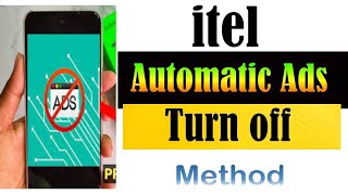 itel Mobile Automatic Ads Turn off SettingHow to Stop Automatic Ads On my Itel display ads [upl. by Elbas]