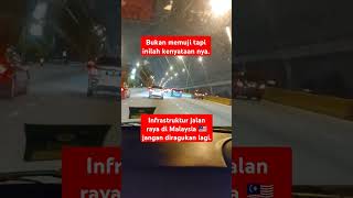 Bukti infrastruktur di Malaysia 🇲🇾 sangat luar biasa [upl. by Gaskill]