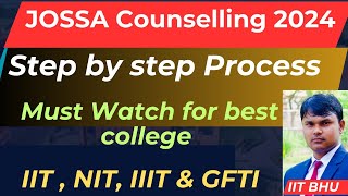 JEE mains 2024 Jossa councelling registration amp choice filling step by step important points [upl. by Bealle]