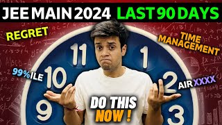 90 Days Preparation strategy for JEE MAIN 2024  Things to remember before JEE 2024 Jeemain2024 [upl. by Anemolihp]