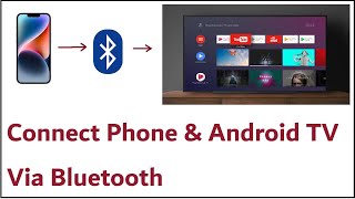 How to Connect Phone And Android TV Via Bluetooth [upl. by Enelak]