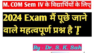 MCom Sem iv 2024 exam vvi questions for corporate Tax planning and management  By Dr SKSah [upl. by Blood]