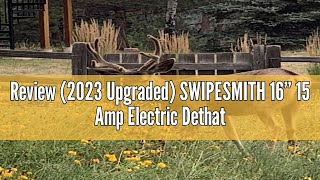 Review 2023 Upgraded SWIPESMITH 16” 15 Amp Electric Dethatcher Scarifier Lawn with 5Position Dep [upl. by Purington306]