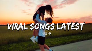 Best tiktok songs 2024 playlist  Tiktok viral songs 2024  Trending tiktok song [upl. by Herra]