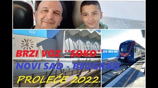 BRZI VOZ SOKO NA RELACIJI NOVI SAD  BEOGRAD MART 2022 [upl. by Auqenes143]