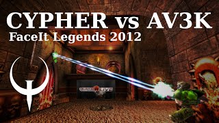 Quake Live Classic Duels  Cypher vs Avek  FaceIt Legends Cup 2012 [upl. by Berta979]