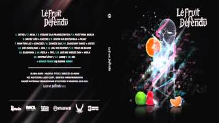 Le Fruit Defendu feat Kotzi  Zakazany owoc [upl. by Hteboj487]