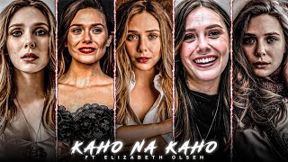 KAHO NA KAHO  ELIZABETH 🥵  Kaho Na Kaho Edit 🔥 Wanda Edit  marvel [upl. by Derwon]