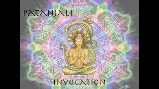 Patanjali Invocation [upl. by Nowaj]