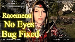 Skyrim SE  Racemenu No Eyes Bug Fix [upl. by Kesia259]