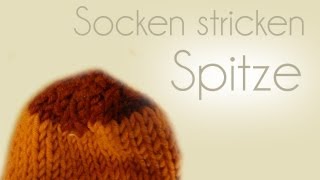 Socken stricken Teil 6 Spitze [upl. by Agathe]