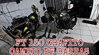 FT 150 GRAFITO CAMBIO DE BARRAS DE SUSPENCIÓN [upl. by Adnot86]